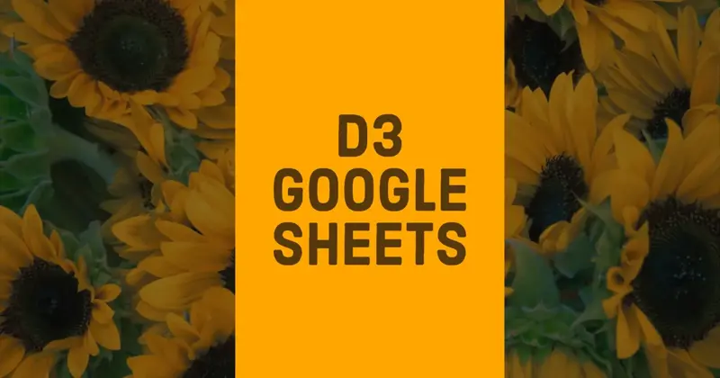 Visualizing Google Sheets Data in D3