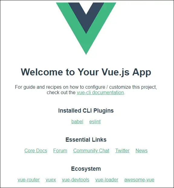 A screenshot of the default Vue app after running vue create. The Vue logo,
the text “Welcome to Your Vue.js App”, and some links to development resources
are shown