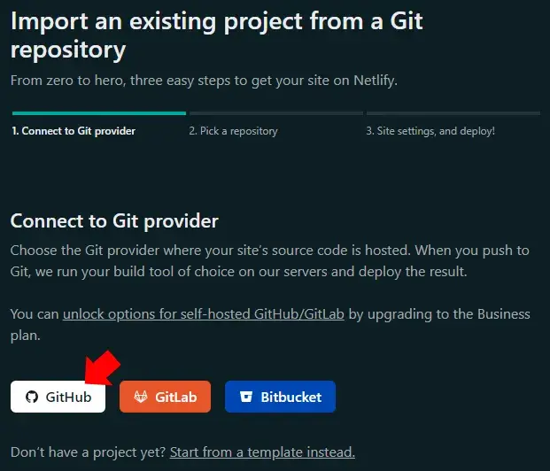The “Import…” screen on Netlify. A red annotation arrow points to the
GitHub button.