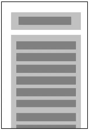 The outline of a webpage. A header at the top and then content below it taking
up the full width of the page.
