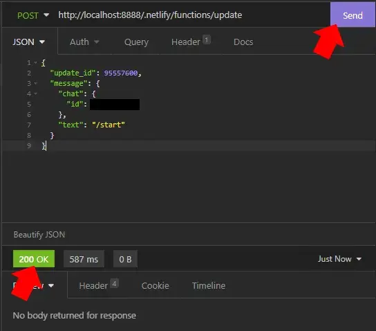 An Insomnia request. Red annotation arrows point to the Send button and to the
green 200 OK response. JSON with update_id, message, and text has been entered
into the body.