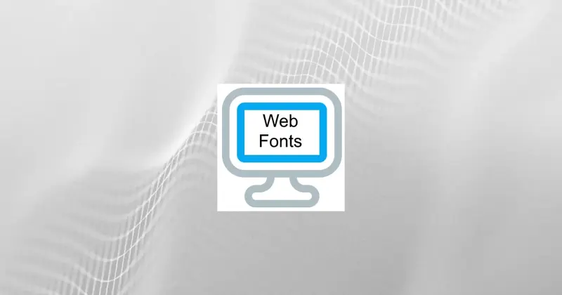 Web Fonts