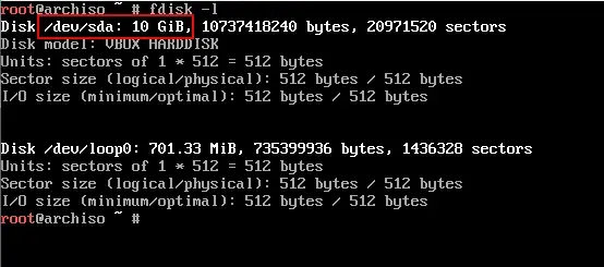 A terminal window where fdisk -l has been executed. The first output line
reads Disk /dev/sda: 10 GiB.... A red annotation rectangle surrounds
/dev/sda: 10 GiB.