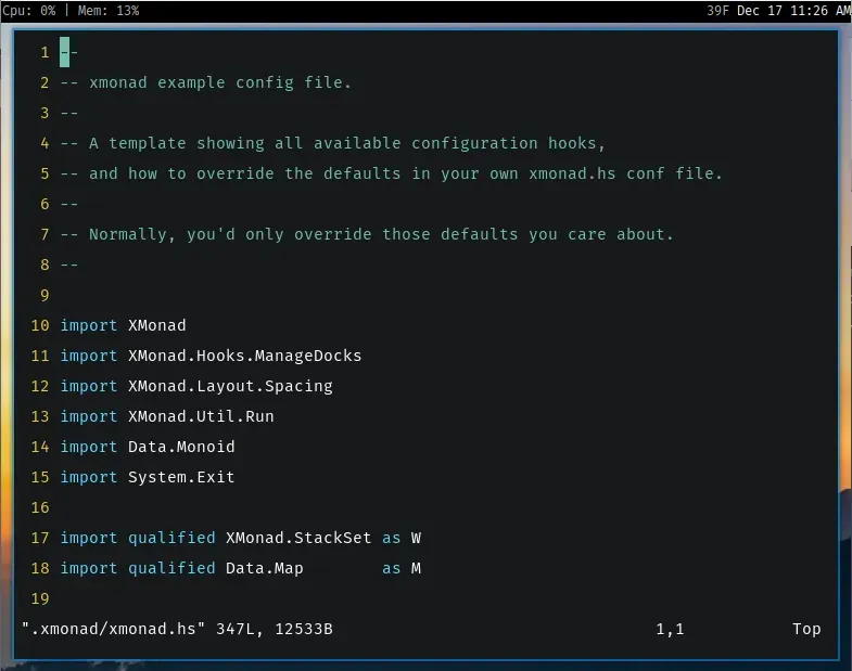 The Vim text editor with the configuration file for xmonad
open.