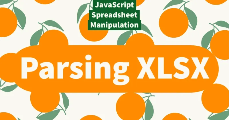 Using JavaScript to Work with Spreadsheets, Part 5: Parsing XLSX Files