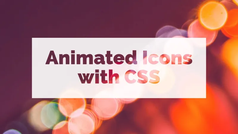 Create Animated Icons using CSS