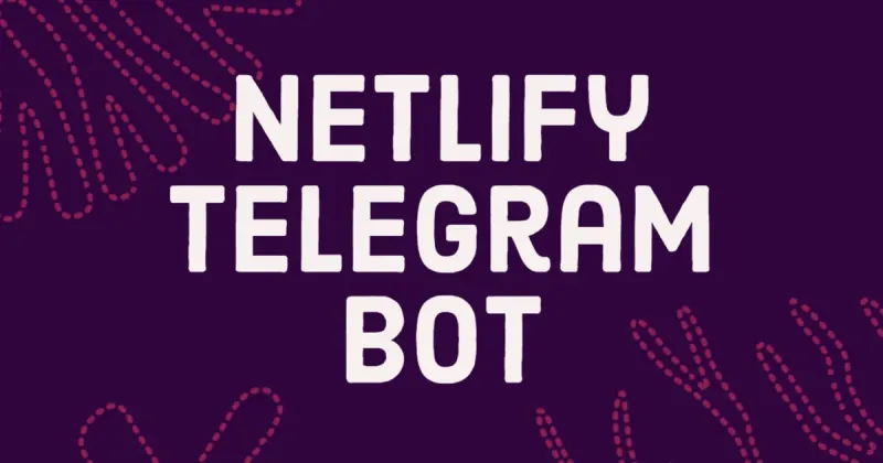 Building a Telegram Bot with Netlify