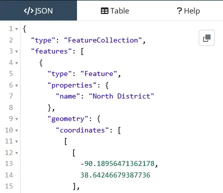 GeoJSON code of a
FeatureCollection showing a single feature named North District with some
coordinate geometry
defined.