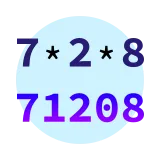 Text on two lines. First line: 7 * 2 * 8. Second line:
71208.