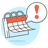 A clipart style icon of a calendar. There is a speech bubble with a large
exclamation point extending from the calendar.