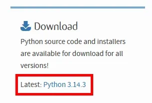 A close-up screenshot of the Download section of the python.org homepage.
The words "Latest: Python 3.14.3" are highlighted by a red annotation rectangle
outline.